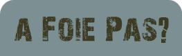 Foie Pas