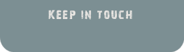 Keep In Touch